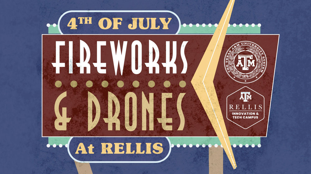 4th of July Fireworks and Drones at RELLIS
